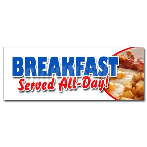 BREAKFAST SERVED ALL DAYsticker bacon eggs pancakes waffles grits, D-12 Breakfast Served All Day